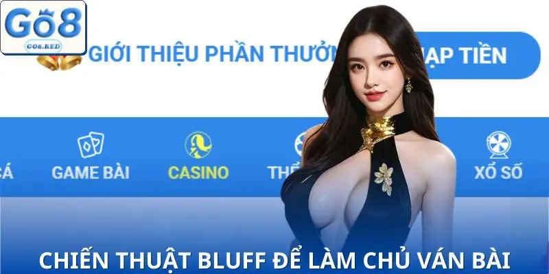 Các chiến thuật đôn bài hiệu quả